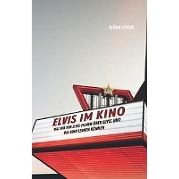Elvis im Kino, Björn Eckerl