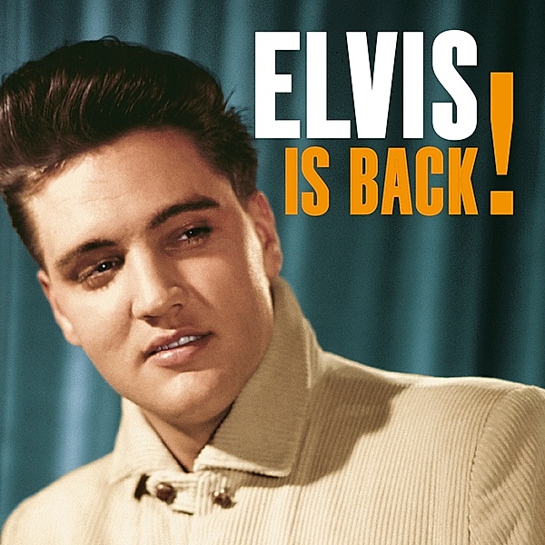 Elvis Is Back, Elvis Presley