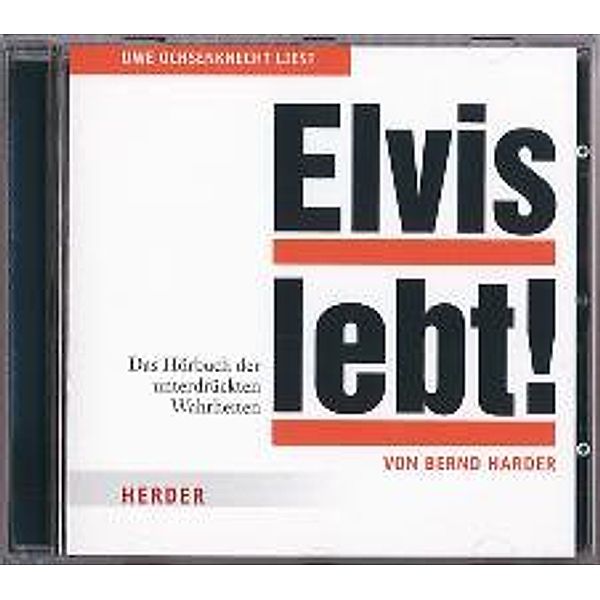 Elvis lebt!, 1 Audio-CD, Bernd Harder