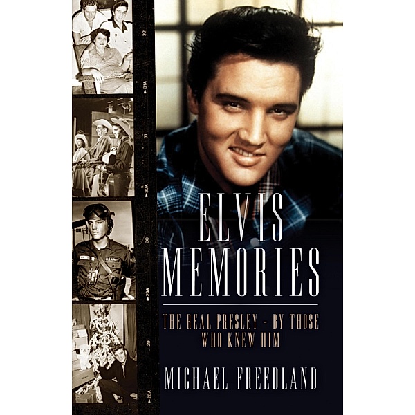 Elvis Memories, Michael Freedland