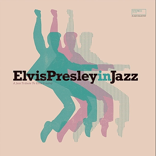 Elvis Presley In Jazz, Diverse Interpreten