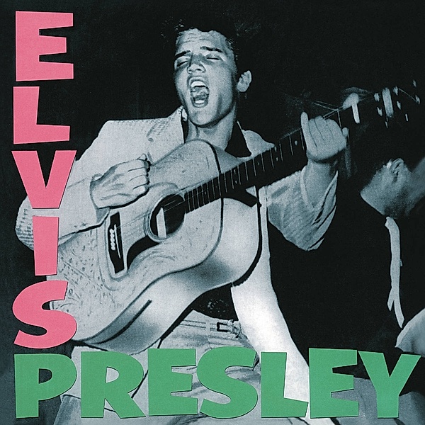 Elvis Presley (Vinyl), Elvis Presley