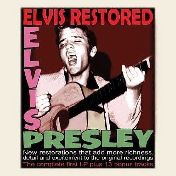 Elvis Restored, Elvis Presley