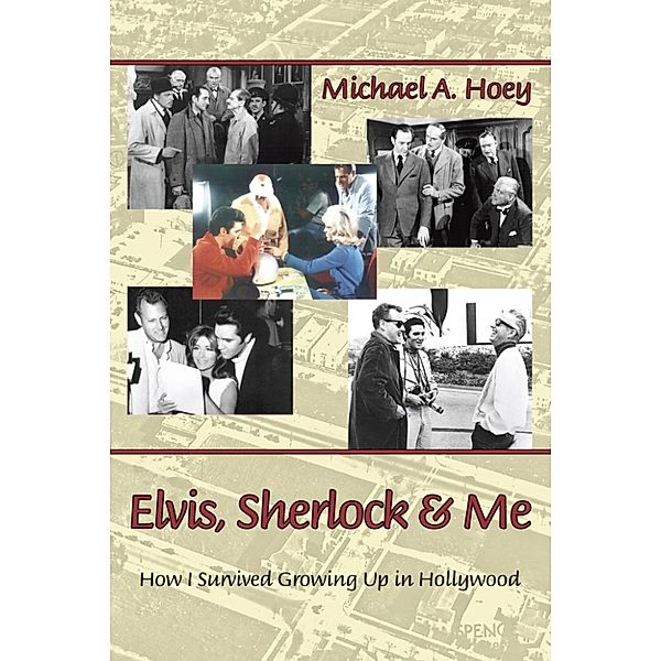 Elvis, Sherlock & Me, Michael A. Hoey