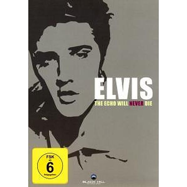 Elvis - The Echo Will Never Die, Elvis Presley