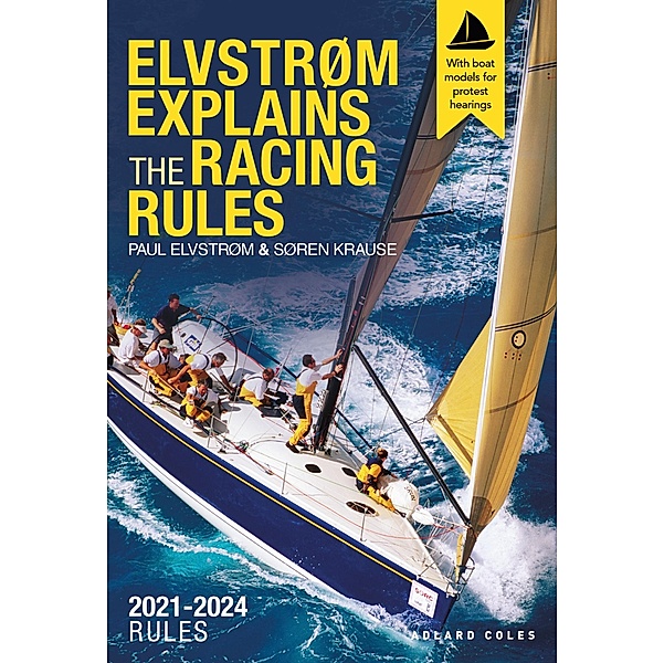 Elvstrøm Explains the Racing Rules, Paul Elvstrom, Soren Krause