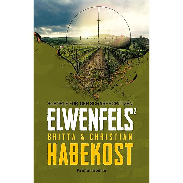 Elwenfels: 2 Elwenfels², Britta Habekost, Christian Habekost
