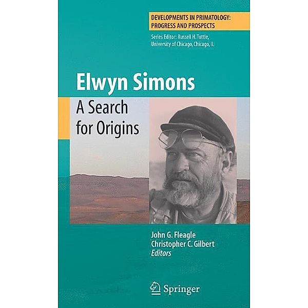 Elwyn Simons: A Search for Origins