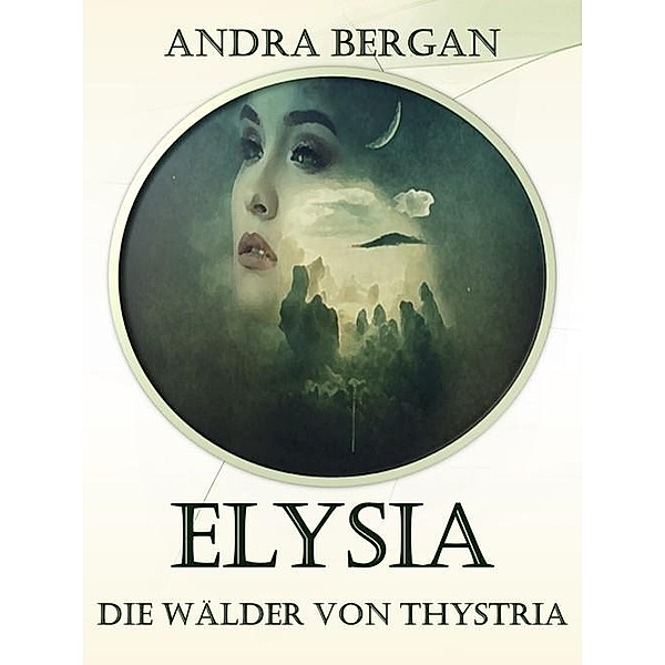 Elysia, Andra Bergan