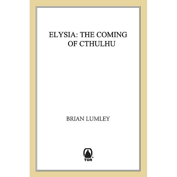 Elysia / Titus Crow Bd.6, Brian Lumley