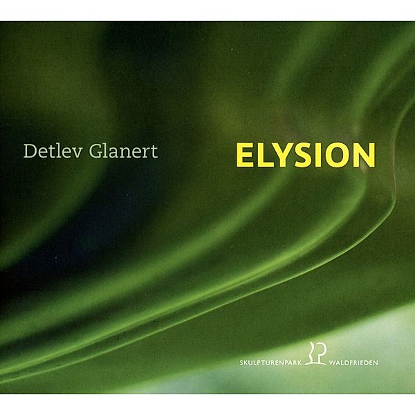 Elysion.Kammermusik Von Detlev Glanert, Nahmmacher, Neagu-Gruber, Roth, Heß, Niggeling, Millet