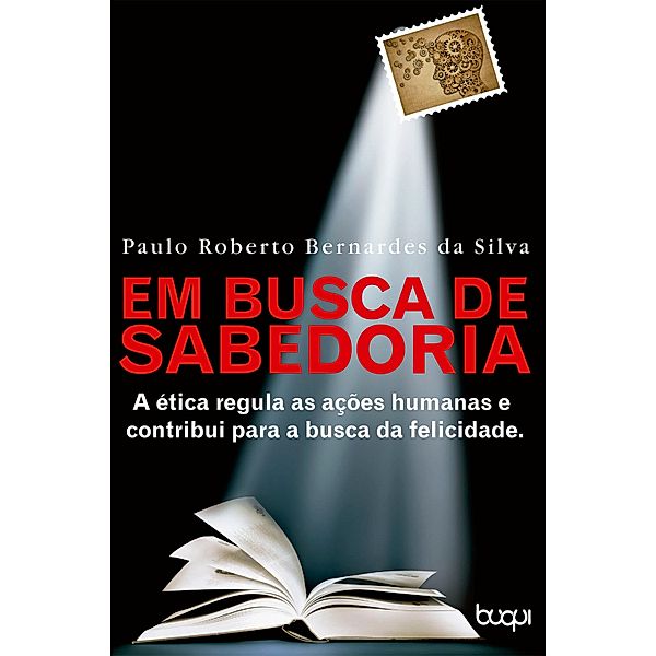 Em Busca da Sabedoria, Paulo Roberto Silva