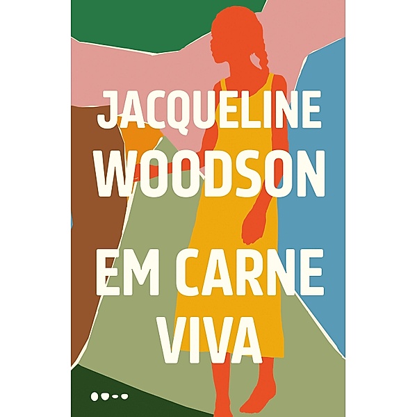 Em carne viva, Jacqueline Woodson