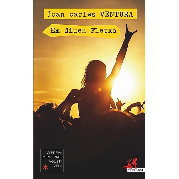 Em diuen Fletxa / crims.cat Bd.44, Joan Carles Ventura