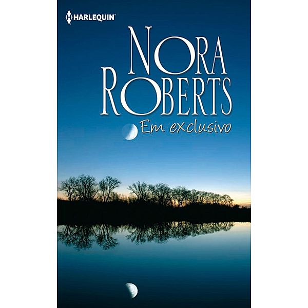 Em exclusivo / Nora Roberts Bd.33, Nora Roberts