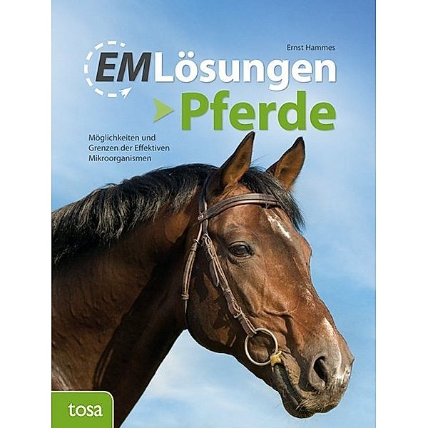 EM-Lösungen - Pferde, Ernst Hammes, Gisela van den Höövel