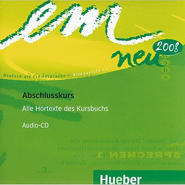 em neu 2008, Abschlusskurs: 1 Audio-CD zum Kursbuch