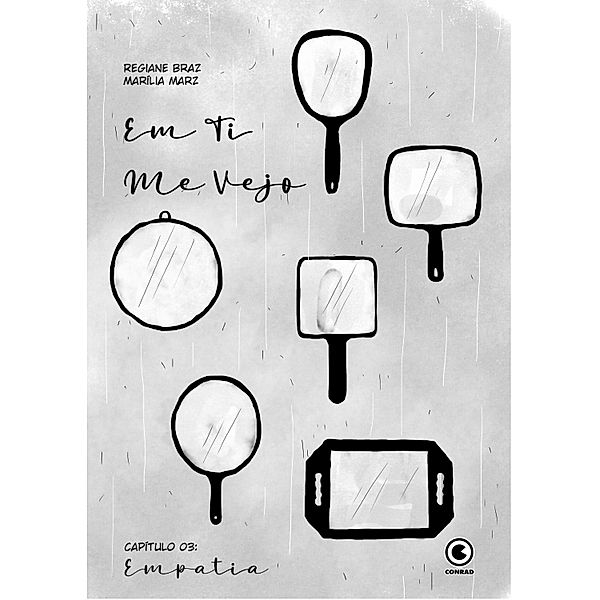 Em Ti Me Vejo - Capítulo 3 / Em Ti Me Vejo Bd.3, Regiane Braz