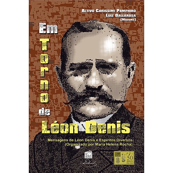 Em Torno de Léon Denis, Léon Denis