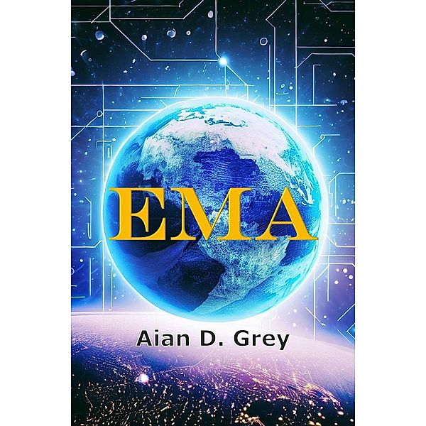 EMA (English Version) / English Version, Aian D. Grey