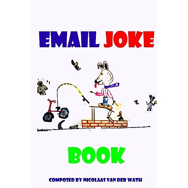 Email Joke Book, Nicolaas van der Wath