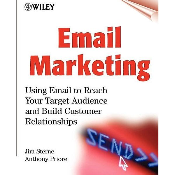 Email Marketing, Jim Sterne, Anthony Priore
