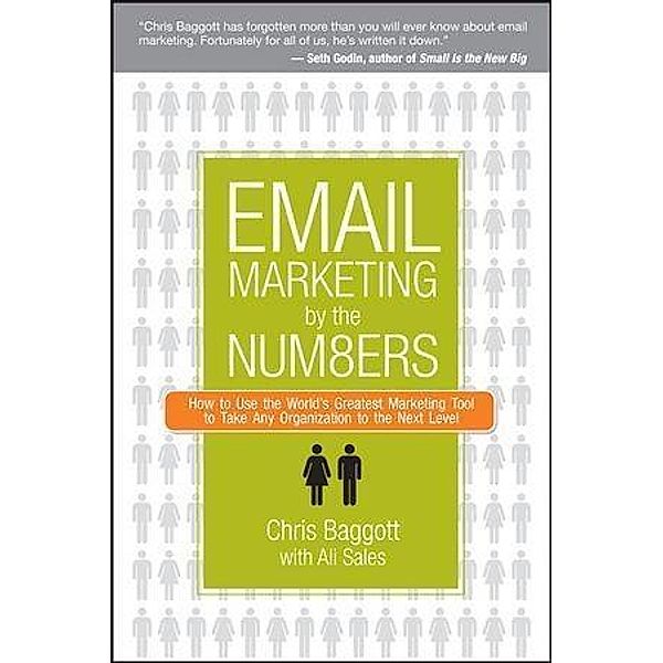 Email Marketing By the Numbers, Chris Baggott, Ali Sales