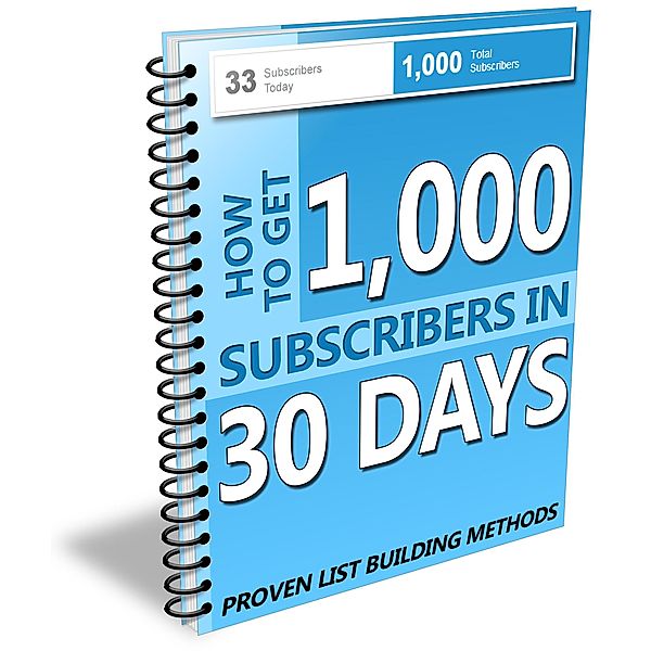 Email marketing, Internet marketing, List building best ebook of 1000 subscribers in 30 Days, Ashish Kumar