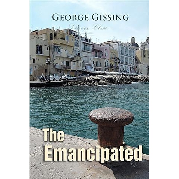 Emancipated, George Gissing