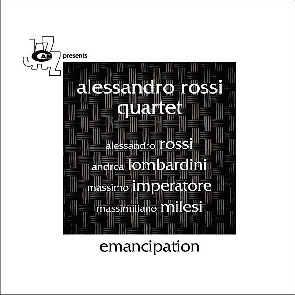 Emancipation, Alessandro Rossi Quartet