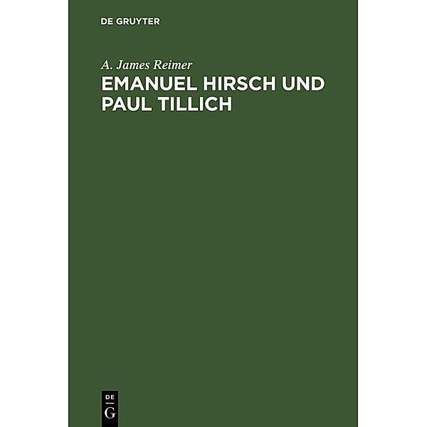 Emanuel Hirsch und Paul Tillich, A. James Reimer