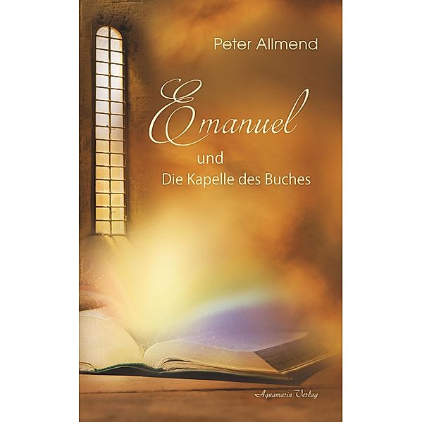 Emanuel und die Kapelle des Buches, Peter Allmend