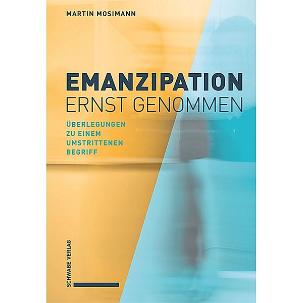 Emanzipation ernst genommen, Martin Mosimann