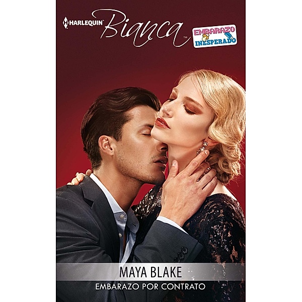 Embarazo por contrato / Bianca, Maya Blake
