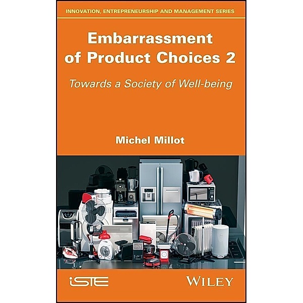 Embarrassment of Product Choices 2, Michel Millot
