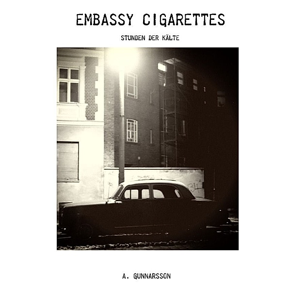 Embassy Cigarettes, T. Gunnarsson