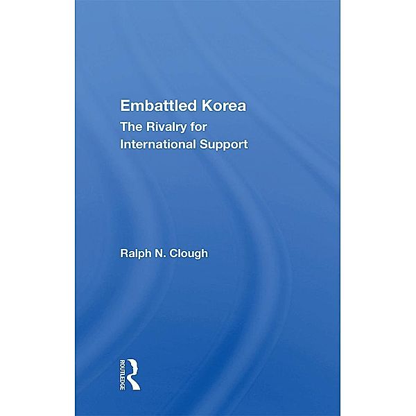 Embattled Korea, Ralph N. Clough
