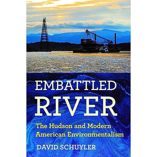 Embattled River, David Schuyler