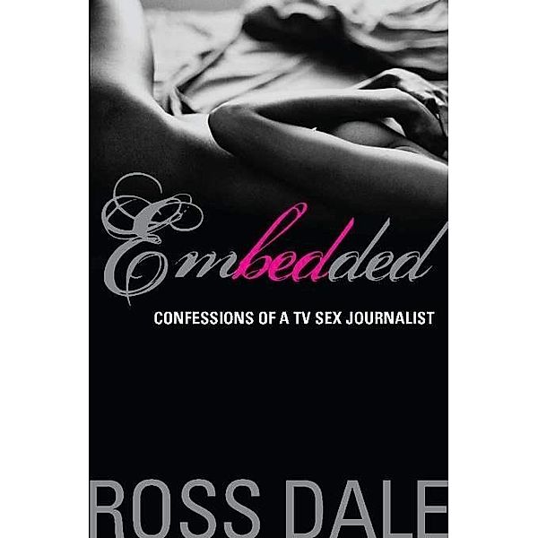 Embedded, Ross Dale