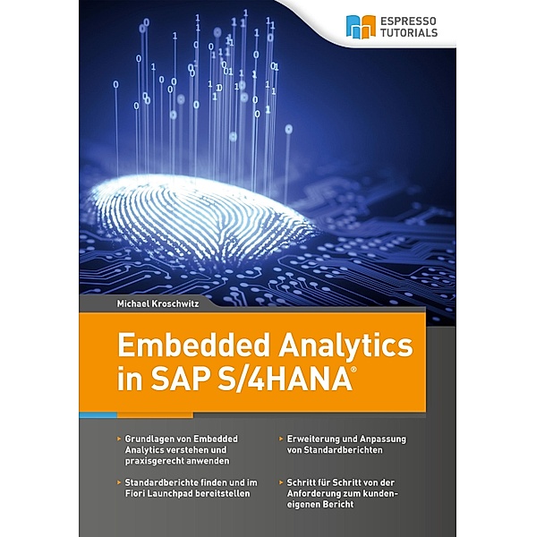 Embedded Analytics in SAP S/4HANA, Michael Kroschwitz