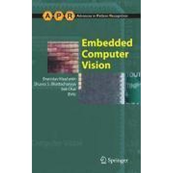 Embedded Computer Vision / Advances in Computer Vision and Pattern Recognition