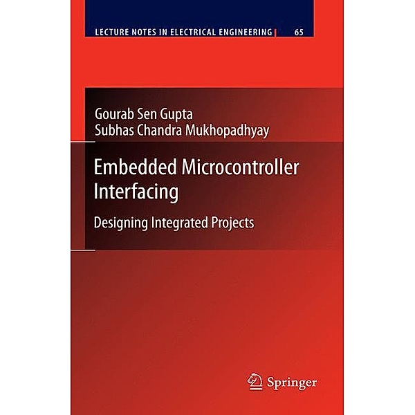 Embedded Microcontroller Interfacing, Gourab Sen Gupta