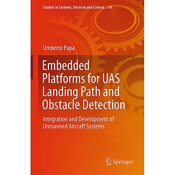 Embedded Platforms for UAS Landing Path and Obstacle Detection, Umberto Papa