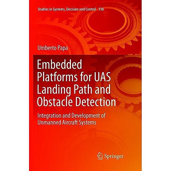 Embedded Platforms for UAS Landing Path and Obstacle Detection, Umberto Papa