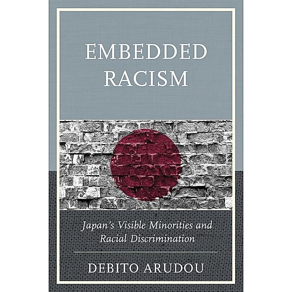 Embedded Racism, Debito Arudou