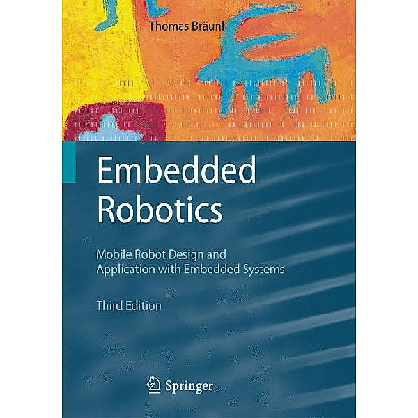 Embedded Robotics, Thomas Bräunl