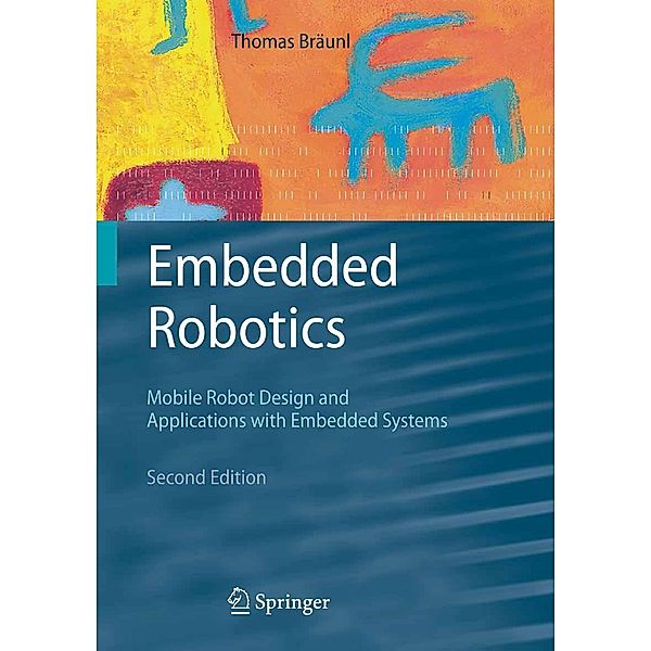 Embedded Robotics, Thomas Bräunl