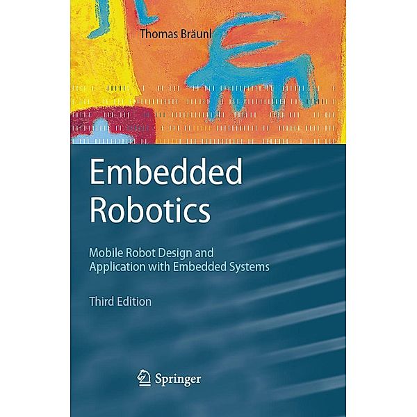 Embedded Robotics, Thomas Bräunl