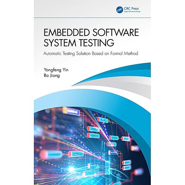 Embedded Software System Testing, Yongfeng Yin, Bo Jiang