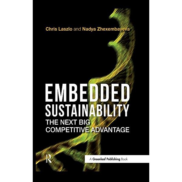 Embedded Sustainability, Chris Laszlo, Nadya Zhexembayeva